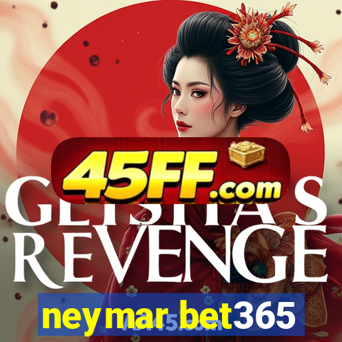 neymar bet365